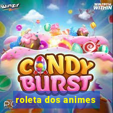 roleta dos animes